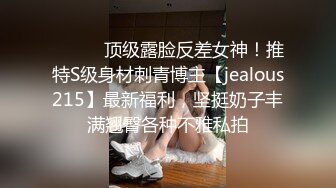 -夫妻做爱即将高潮孩子突然推门闯入把爸爸鸡巴吓软了找个地方躲起来