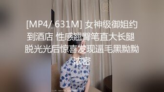 【新片速遞】 【自拍泄密】外站新品流出❤️丰韵美女与精瘦男友日常啪啪视频骚气母狗玩的很开 [337M/MP4/01:34:05]