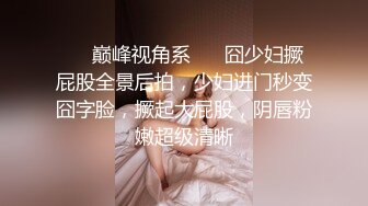 ✿极品嫩萝✿ 新晋05后玲珑娇嫩胴体美少女▌小爱▌小姨子的诱惑 紧致嫩鲍太美妙了 曼妙酮体攻速加倍 后入爆射