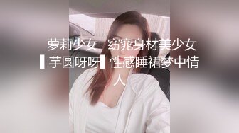 [MP4]极品小姐姐&nbsp;&nbsp;明星脸高颜值&nbsp;&nbsp;调情聊天卿卿我我一个多小时