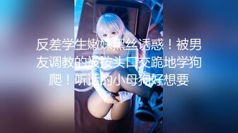 【新速片遞】&nbsp;&nbsp; 《极品CP☀️魔手外购》近景热闹商场女厕刁钻位置偸拍超多小姐姐方便还有制服女，能看脸又能看私处，半蹲式撅个大腚过瘾极了[2190M/MP4/56:21]