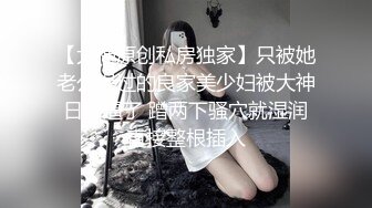 【新片速遞】西安小胖妹，可爱的容颜，舒服的口活，被她舔得鸡巴痒痒滴！[31M/MP4/01:40]