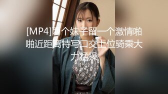 【新片速遞】&nbsp;&nbsp;6月最新流出❤️顶级厕拍新系列❤️前拍高颜值女神尿尿高清特写开着闪光灯补光(4)一箭双雕闺蜜两个逼[774MB/MP4/14:59]