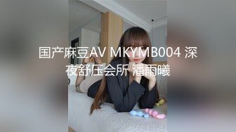 【足疗店小粉灯】偷拍扫街达人，走街串巷，不少少妇纳入胯下，干得娇喘高潮不断！真实 (2)