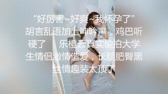 2021五月最新商场全景前后拍极品美女诱惑蜜桃臀清纯小妹无毛B