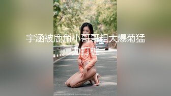 无水印[MP4/2980M]12/1 美女麻花辫外表甜美白丝美腿看肥穴美臀假屌骑坐套弄VIP1196