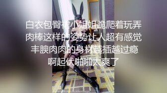 极品小仙女【吸舔取精紫霞】各种大尺度，逼里塞上跳蛋到街头买西瓜搭讪，居家做饭自慰各种挑逗刺激