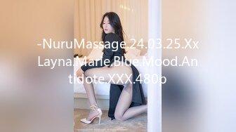 -NuruMassage.24.03.25.XxLayna.Marie.Blue.Mood.Antidote.XXX.480p