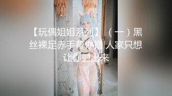 【新片速遞 】 ♈街拍抄底♈抄底超多极品女神裙底风光 端庄优雅靓丽女神可爱小内内 极品颜值身材 无线遐想[1.32G/MP4/10:38]