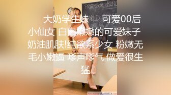 轮操极品披肩美乳某学院高颜值学生妹 骑乘顶操按头口交同步 拽胳膊猛烈后入 翘挺美乳 风骚浪臀