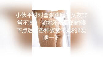 女子SPA《私处保健偷拍》修长美腿少妇被抠出水后给男技师吃屌被大力的草趴了还埋怨床太高了