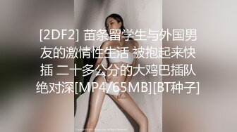 STP26695 ?网红学妹? 极品露脸00后淫荡美少女▌恬恬 ▌剧情骚话 兄妹的肉体游戏 阳具速肏蜜壶意淫高潮喷汁